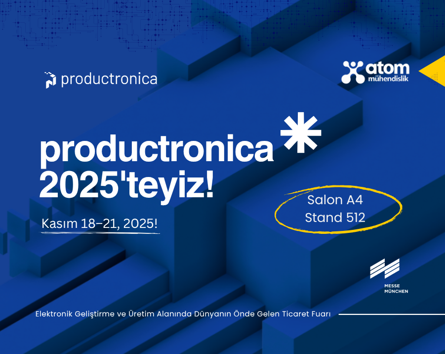 productronica 2025'teyiz! productronica 2025'teyiz!