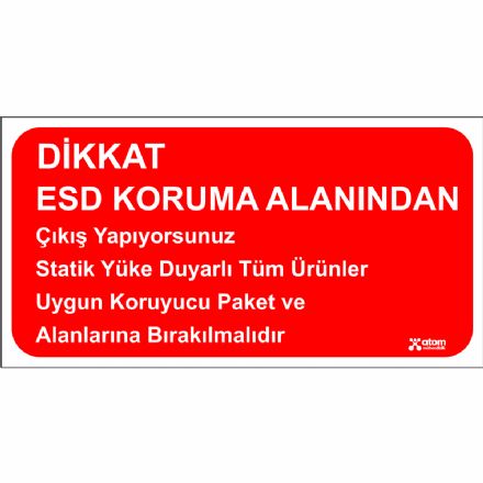 ESD Alan Çıkış Uyarı Levhası (60 cm x 30 cm)